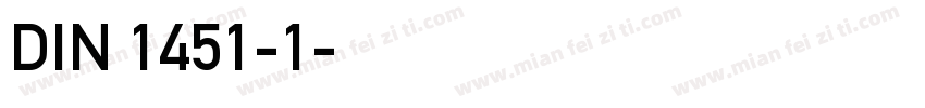 DIN 1451-1字体转换